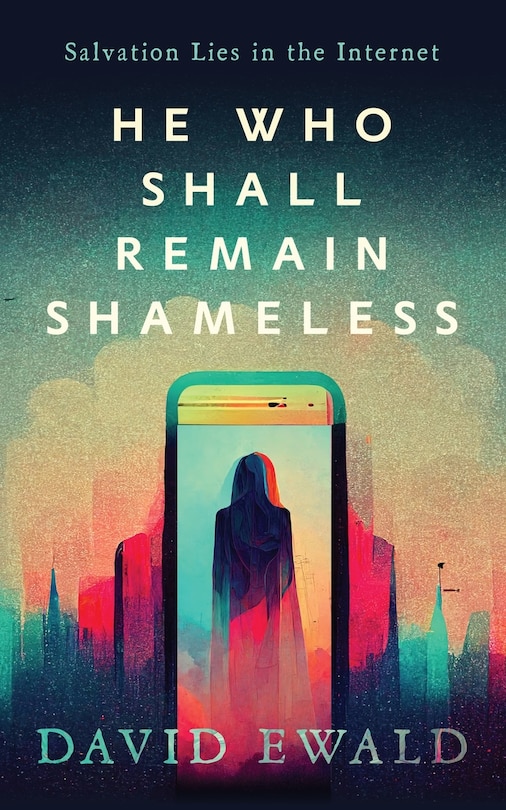 Couverture_He Who Shall Remain Shameless