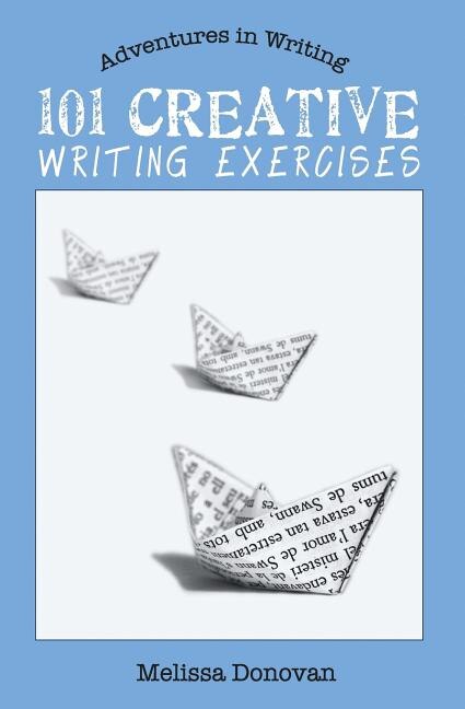 Front cover_101 Creative Writing Exercises