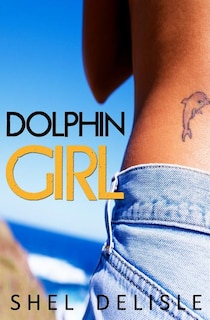 Front cover_Dolphin Girl