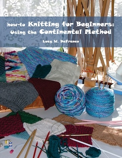 Front cover_how-to Knitting for Beginners