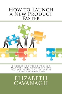 Front cover_How to Launch a New Product Faster