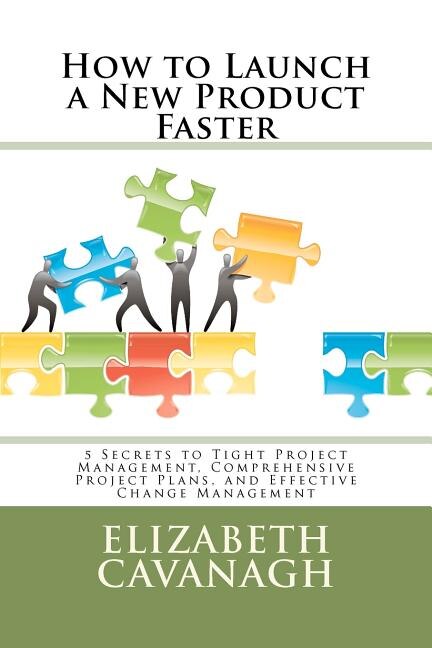 Front cover_How to Launch a New Product Faster