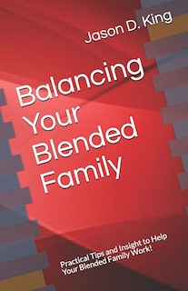 Front cover_Balancing Your Blended Family