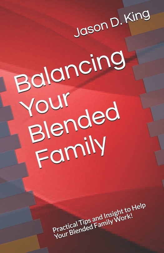 Front cover_Balancing Your Blended Family