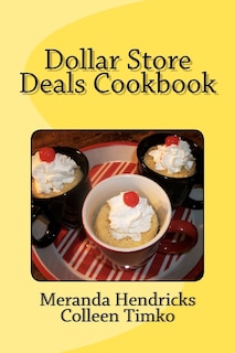 Front cover_Dollar Store Deals Cook Book