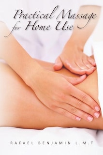 Front cover_Practical Massage for Home Use