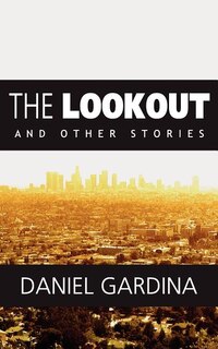 The Lookout and Other Stories (Large Print Edition)