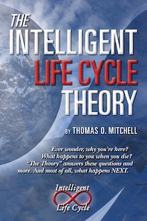 Front cover_The Intelligent LifeCycle Theory
