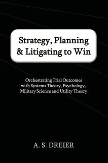 Front cover_Strategy, Planning & Litigating to Win