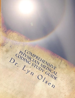 Couverture_Comprehensive Physician Medical Coding Study Guide