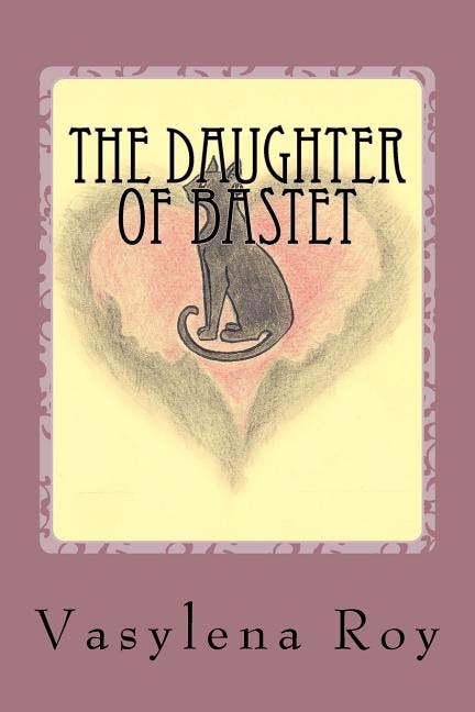 Front cover_The Daughter of Bastet