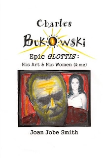 Couverture_Charles Bukowski Epic Glottis