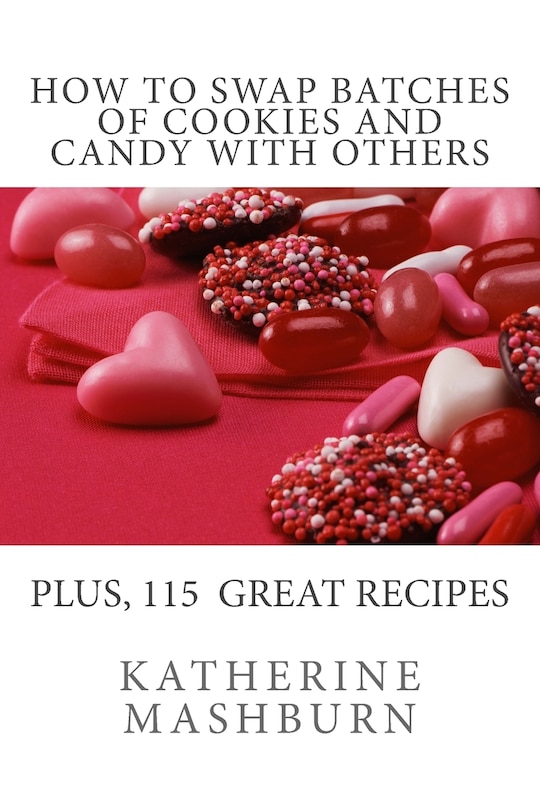 Front cover_How to Swap Batches of Cookies and Candy with Others