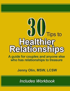 Front cover_30 Tips to Healthier Relationships
