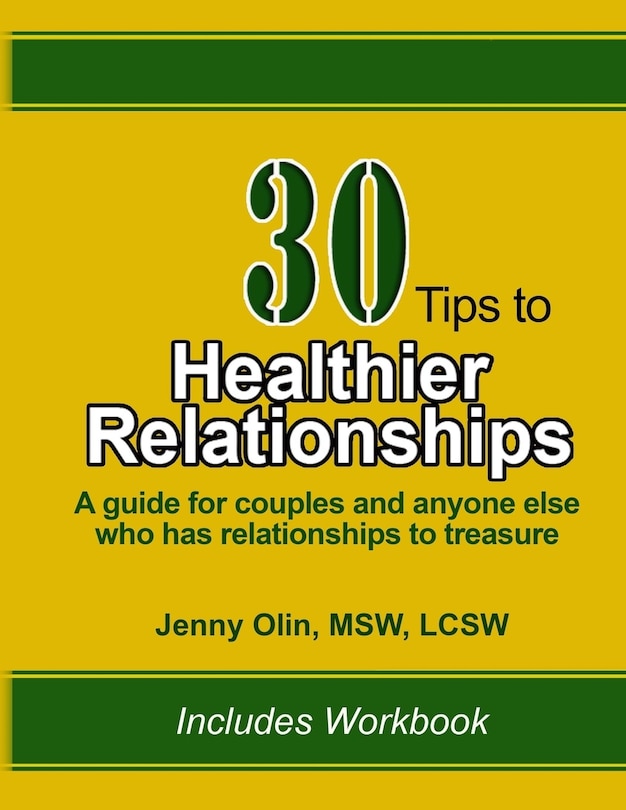 Front cover_30 Tips to Healthier Relationships
