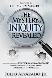 Front cover_The Mystery of Iniquity Revealed