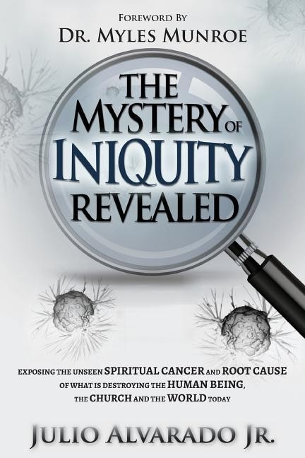 Front cover_The Mystery of Iniquity Revealed