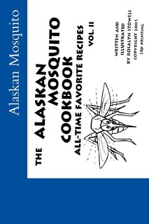 Front cover_The Alaskan Mosquito Cookbook