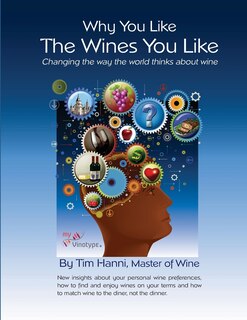 Front cover_Why You Like the Wines You Like