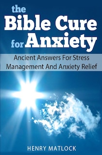 Front cover_The Bible Cure for Anxiety