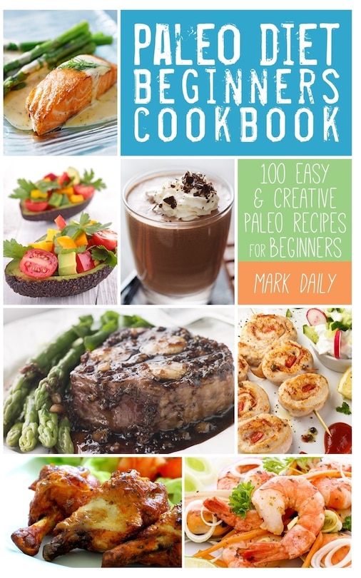 Couverture_Paleo Diet Beginners Cookbook