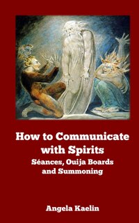 Front cover_How to Communicate with Spirits