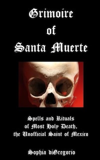 Couverture_Grimoire of Santa Muerte