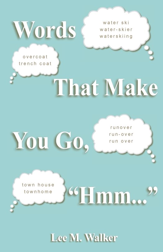 Couverture_Words That Make You Go, Hmm...