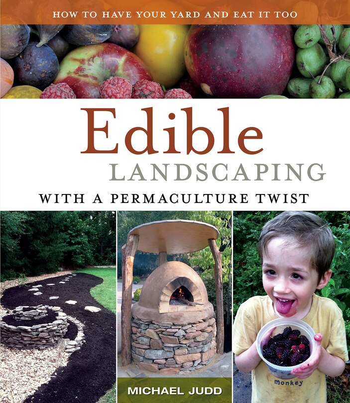 Front cover_Edible Landscaping with a Permaculture Twist