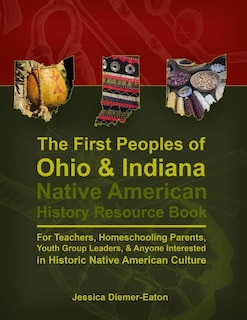 Front cover_The First Peoples of Ohio and Indiana