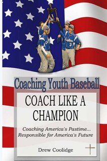 Front cover_Coaching Youth Baseball
