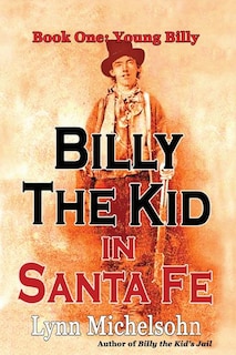 Couverture_Billy the Kid in Santa Fe, Book One