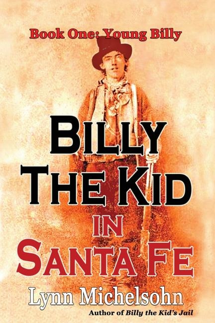 Couverture_Billy the Kid in Santa Fe, Book One