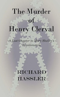 Front cover_The Murder of Henry Clerval