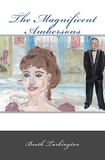 Front cover_The Magnificent Ambersons