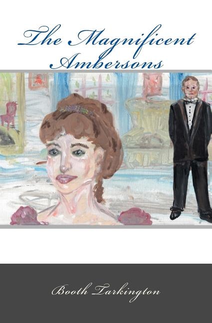 Front cover_The Magnificent Ambersons