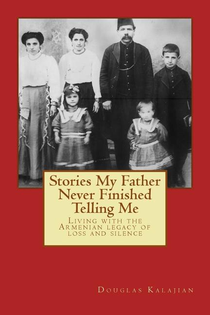 Front cover_Stories My Father Never Finished Telling Me