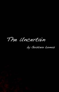 Front cover_The Uncertain