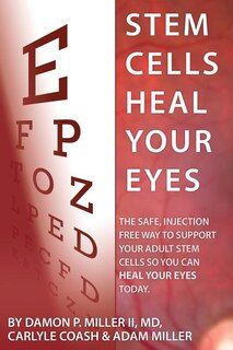 Front cover_Stem Cells Heal Your Eyes