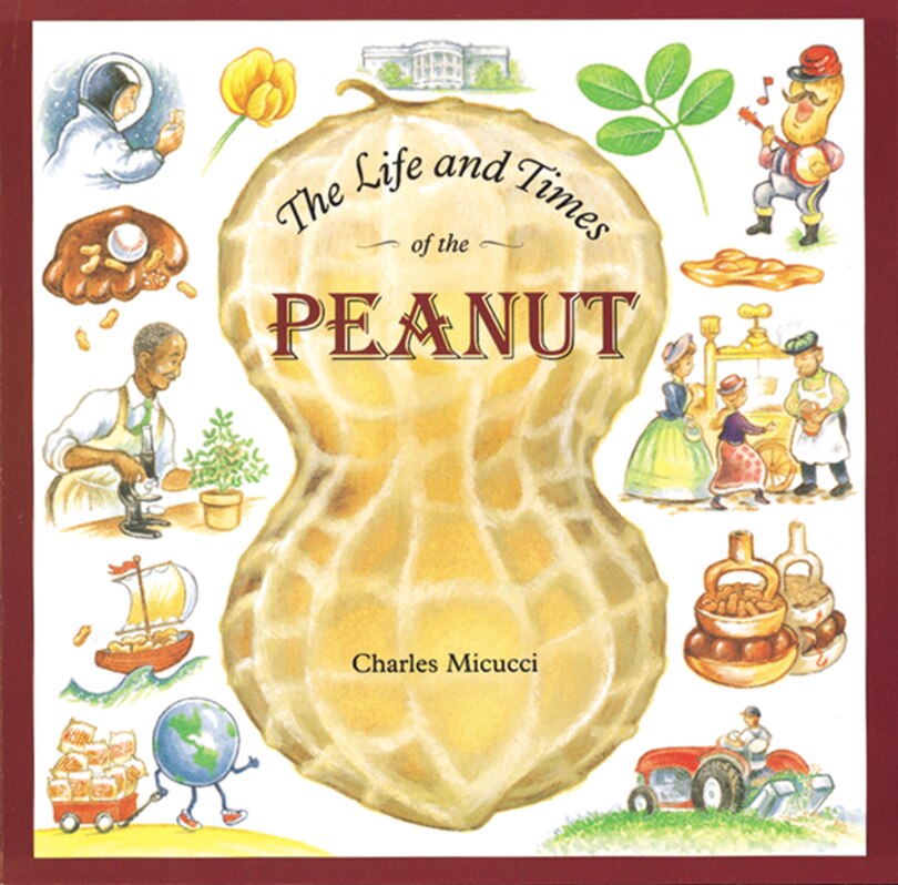 Front cover_The Life And Times Of The Peanut