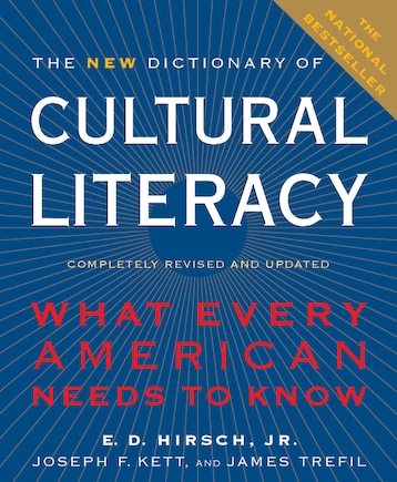 The New Dictionary Of Cultural Literacy: What Every American Needs to Know