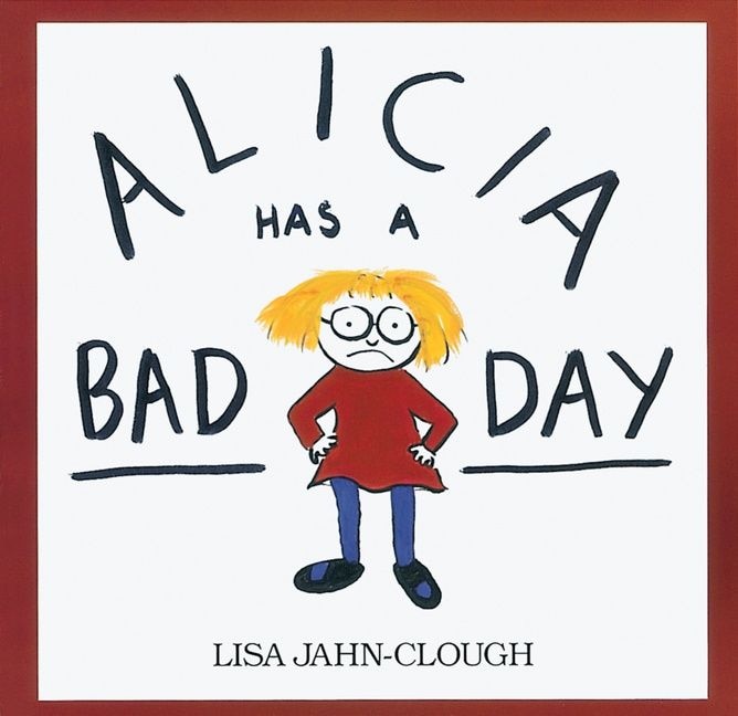 Front cover_Alicia Has a Bad Day