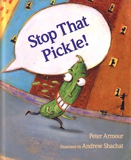 Front cover_Stop That Pickle!