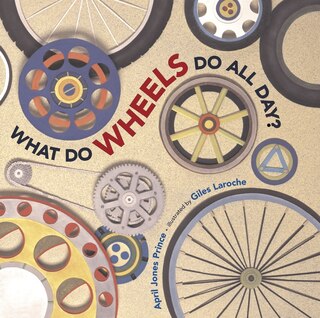 Front cover_What Do Wheels Do All Day?