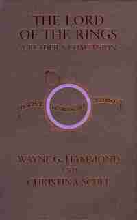 The Lord Of The Rings: A Reader's Companion by Wayne G. Hammond