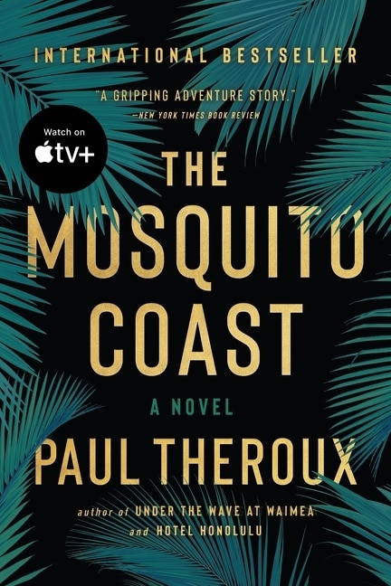 Front cover_The Mosquito Coast