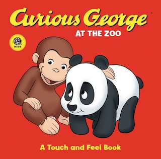 Front cover_Curious George at the Zoo Touch-and-Feel Board Book
