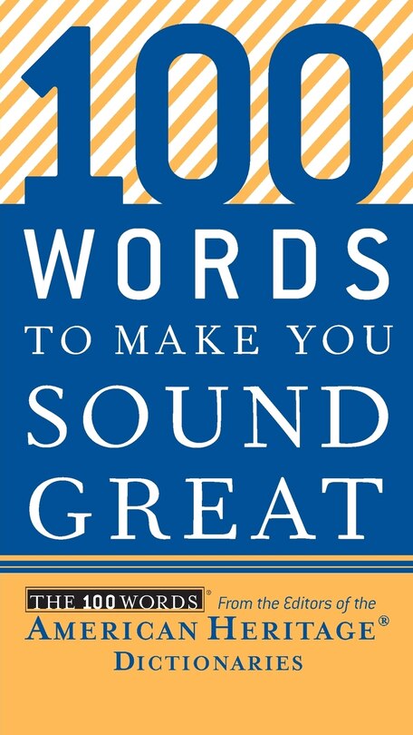 Front cover_100 Words to Make You Sound Great