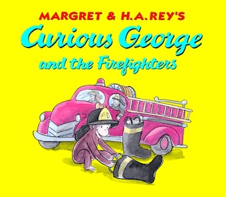Front cover_Curious George and the Firefighters Board Book