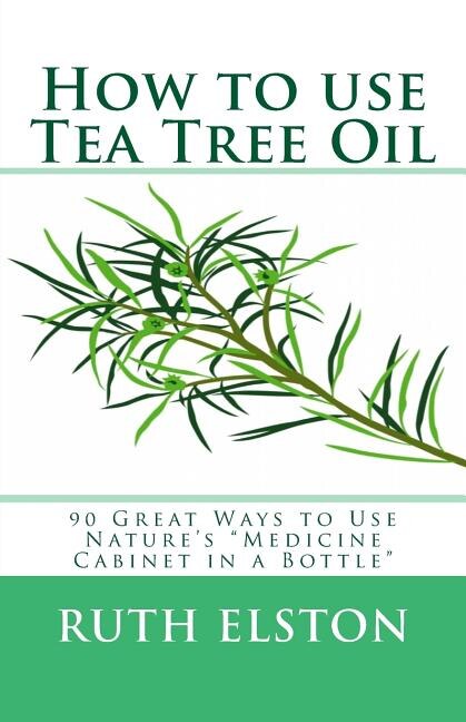 Front cover_How to use Tea Tree Oil